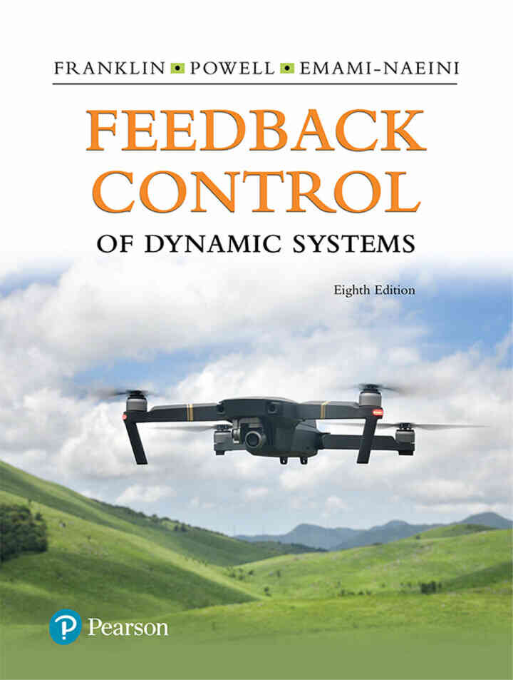 Feedback Control of Dynamic Systems, 8th Edition ebook