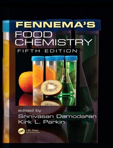 Fennema?s Food Chemistry, 5th Fifth Edition by Srinivasan Damodaran ebook