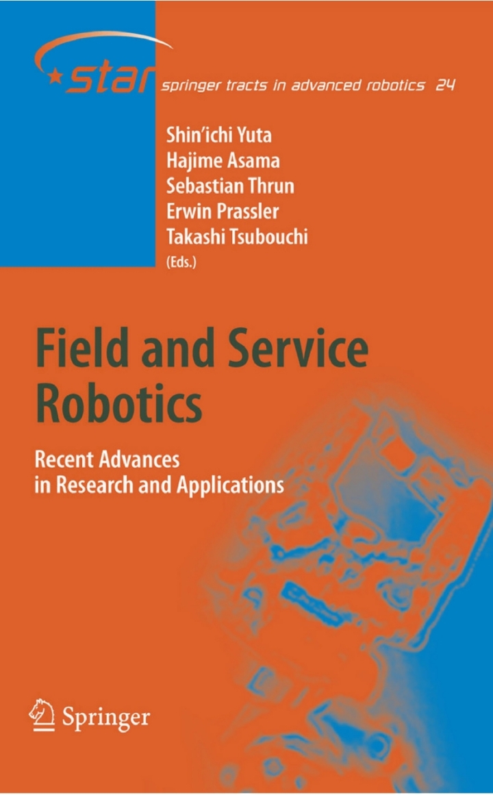 Field and Service Robotics: Recent Advances in Research and Applications ebook