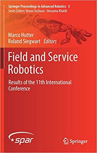Field and Service Robotics: Results of the 11th International Conference ebook