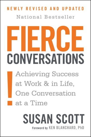 Fierce Conversations (Revised and Updated) ebook