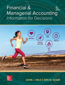 Financial and Managerial Accounting 8th Edition by John Wild ebook