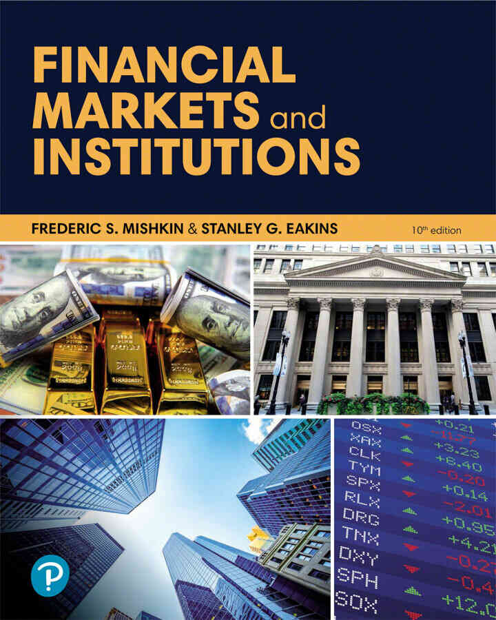 Financial Markets and Institutions, 10th Edition ebook