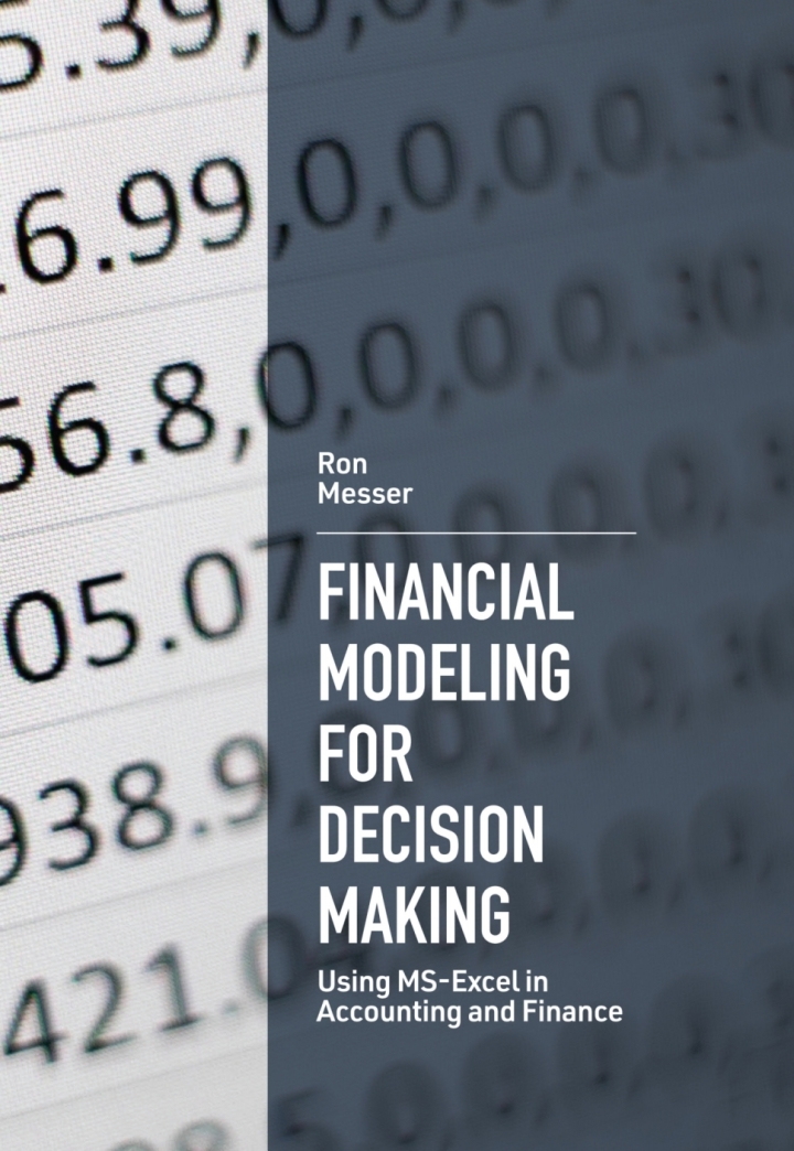 Financial Modeling for Decision Making: Using MS-Excel in Accounting and Finance ebook