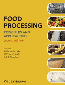 Food Processing Principles and Applications 2nd Edition by Stephanie Clark ebook