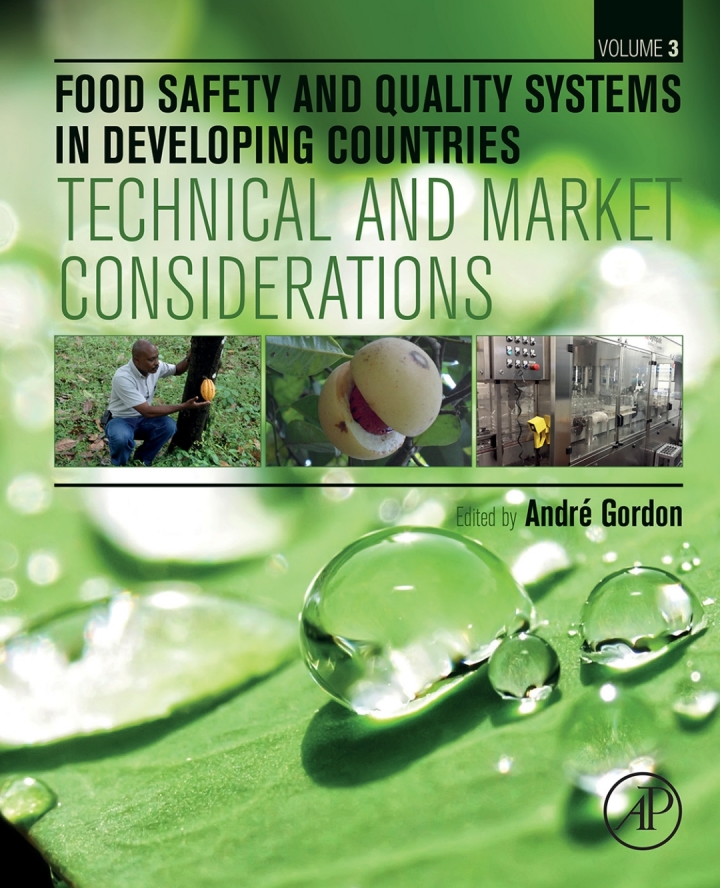 Food Safety and Quality Systems in Developing Countries: Volume III: Technical and Market Considerations ebook
