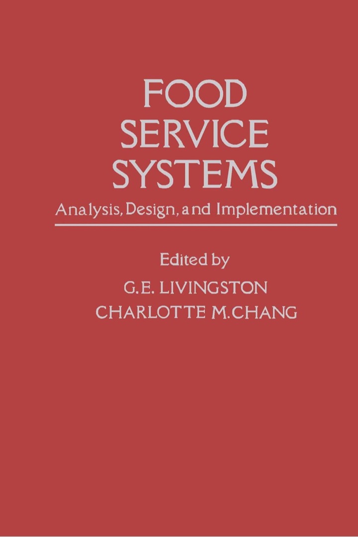 Food Service Systems: Analysis, Design and Implementation ebook