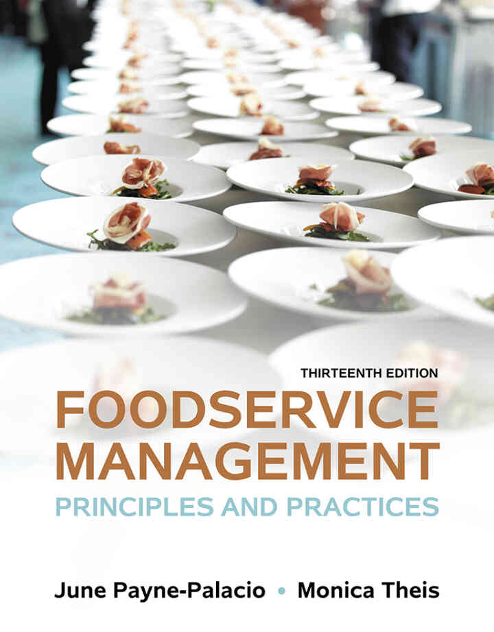 Foodservice Management: Principles and Practices, 13th Edition ebook