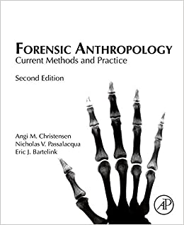 Forensic Anthropology: Current Methods and Practice ebook