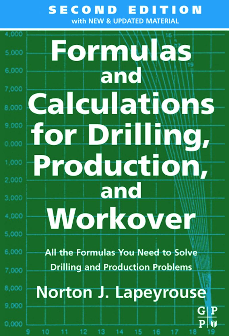 Formulas and Calculations for Drilling, Production and Workover ebook