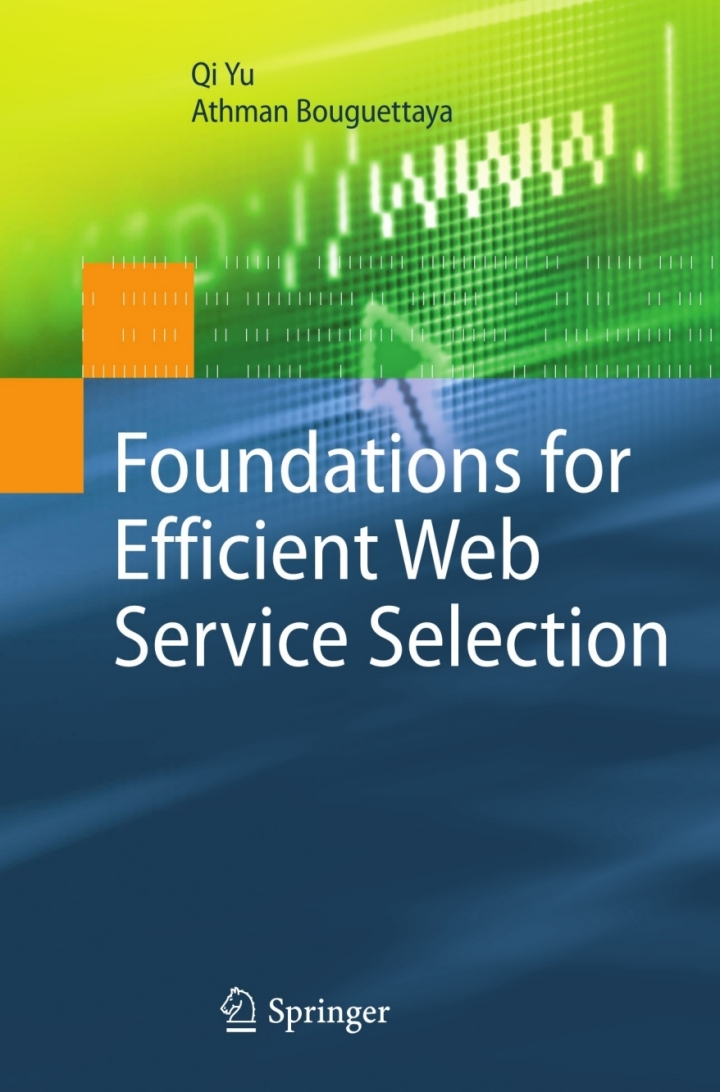 Foundations for Efficient Web Service Selection ebook