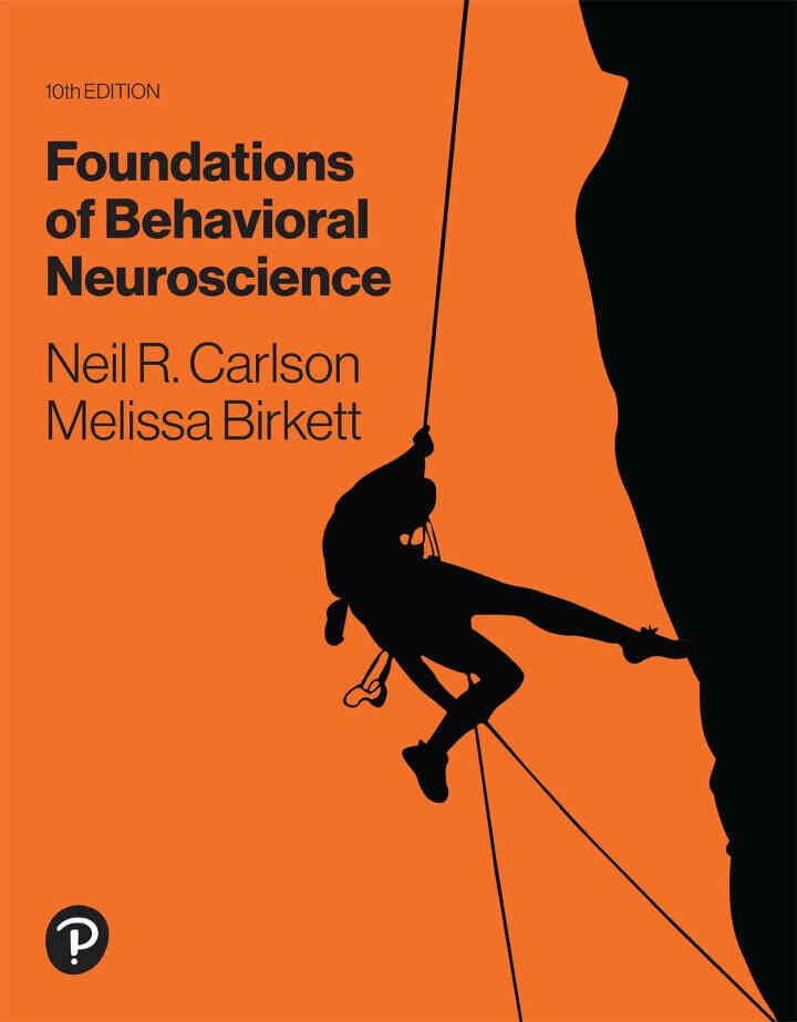 Foundations of Behavioral Neuroscience, 10th Edition ebook