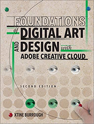 Foundations of Digital Art and Design with Adobe Creative Cloud ebook