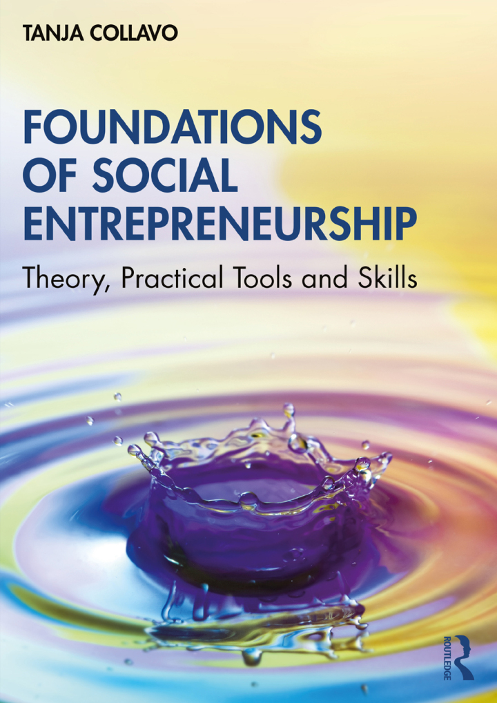Foundations of Social Entrepreneurship: Theory, Practical Tools and Skills, 1st Edition ebook