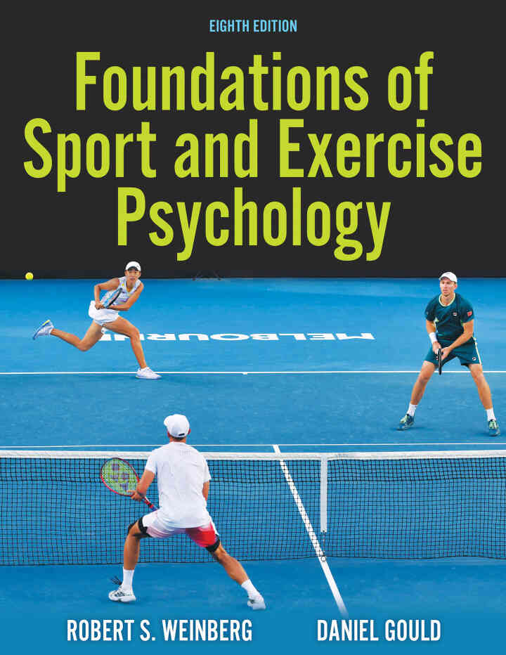 Foundations of Sport and Exercise Psychology, 8th Edition ebook