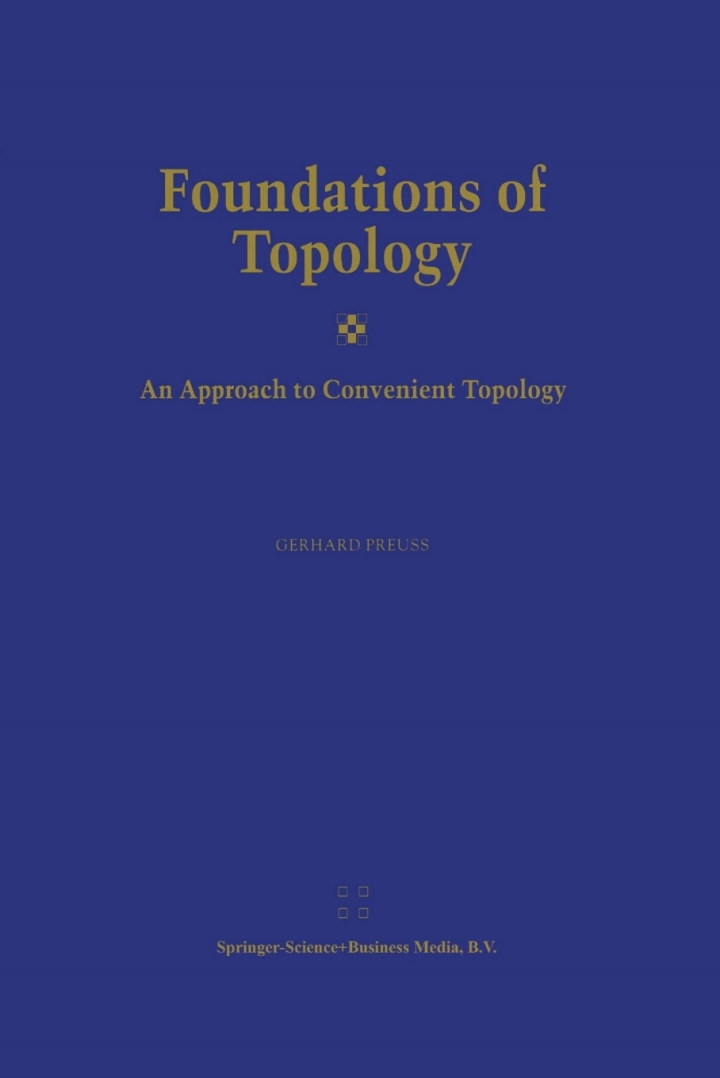 Foundations of Topology: An Approach to Convenient Topology ebook
