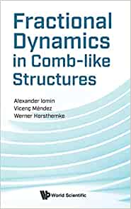 Fractional Dynamics In Comb-like Structures ebook