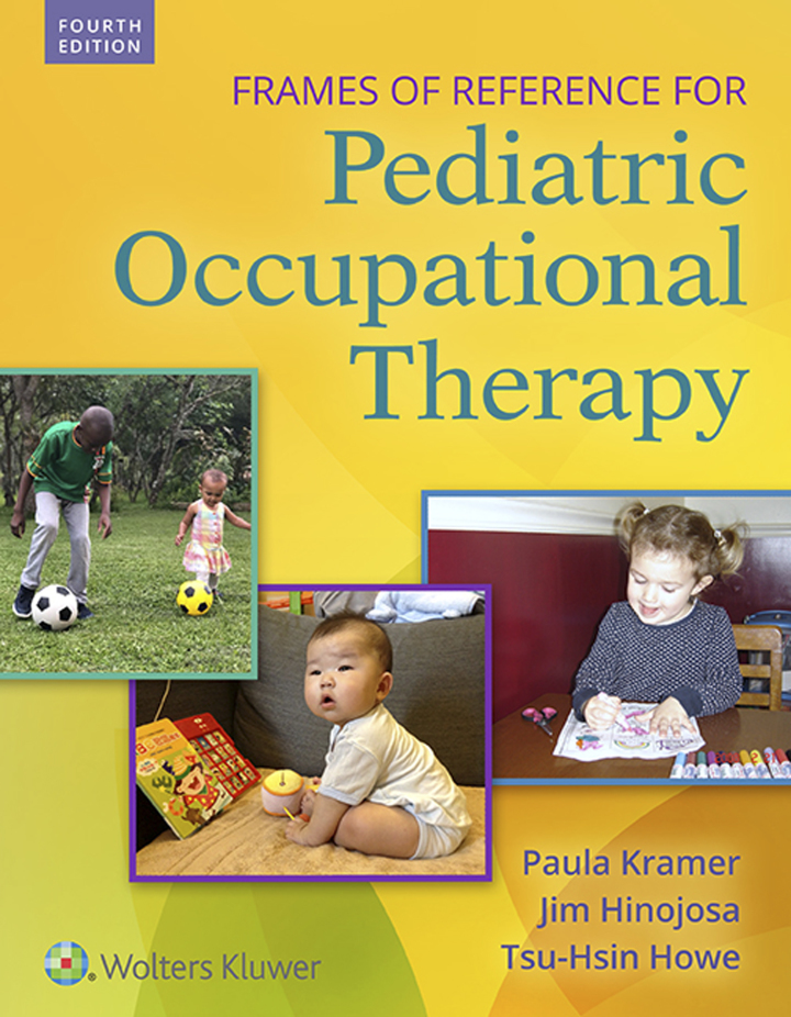 Frames of Reference for Pediatric Occupational Therapy ebook