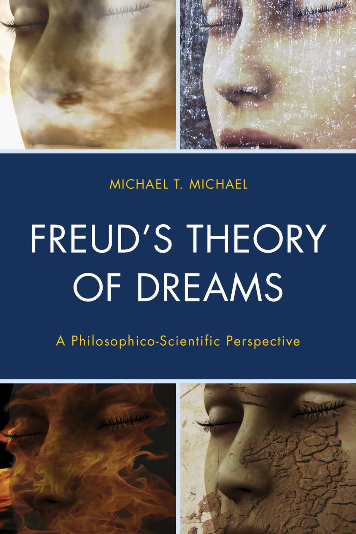 Freud�s Theory of Dreams: A Philosophico-Scientific Perspective ebook