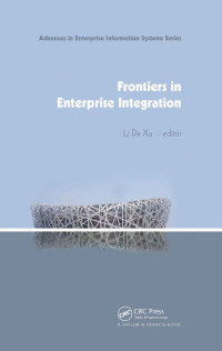 Frontiers in Enterprise Integration ebook