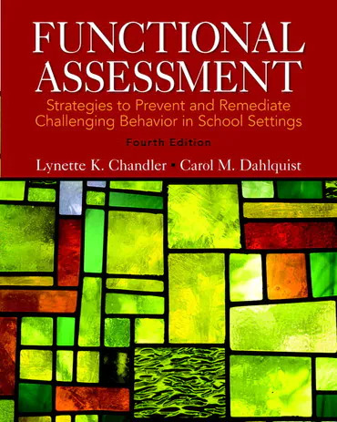 Functional Assessment: Strategies to Prevent and Remediate Challenging Behavior in School Settings, 4th Edition ebook