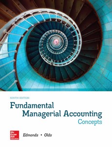 Fundamental Managerial Accounting Concepts 9th Edition by Thomas Edmonds ebook