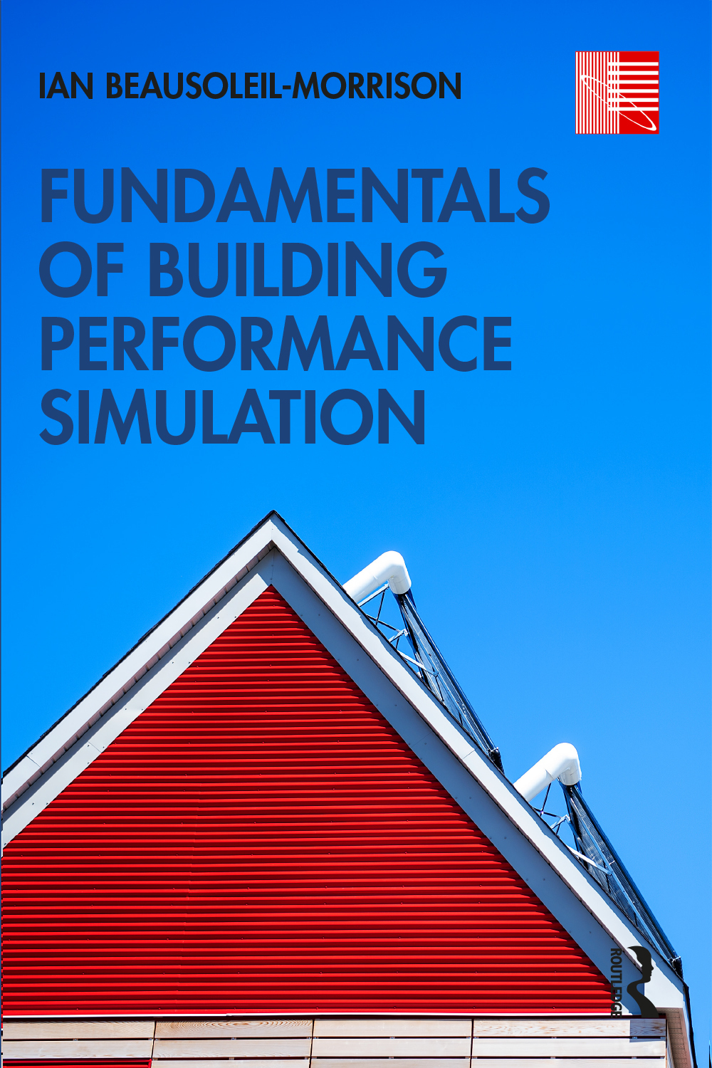 Fundamentals of Building Performance Simulation ebook