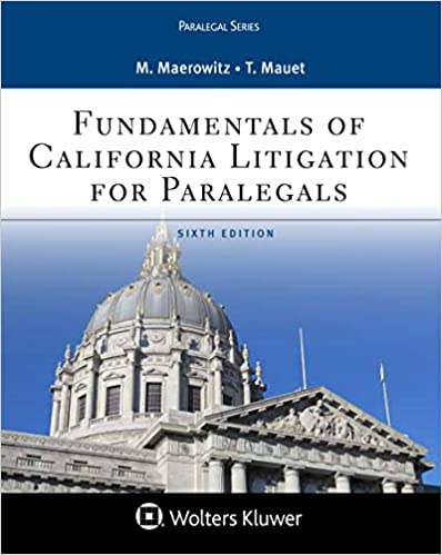 Fundamentals of California Litigation for Paralegals (Aspen Paralegal) ebook