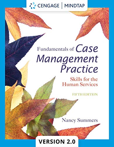 Fundamentals of Case Management Practice: Skills for the Human Services ebook