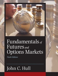 Fundamentals of Futures and Options Markets?9th By John C. Hull ebook