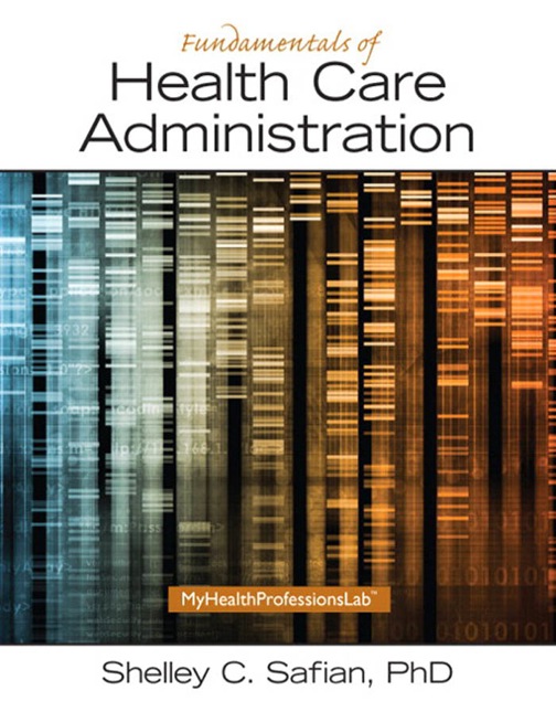 Fundamentals of Health Care Administration ebook