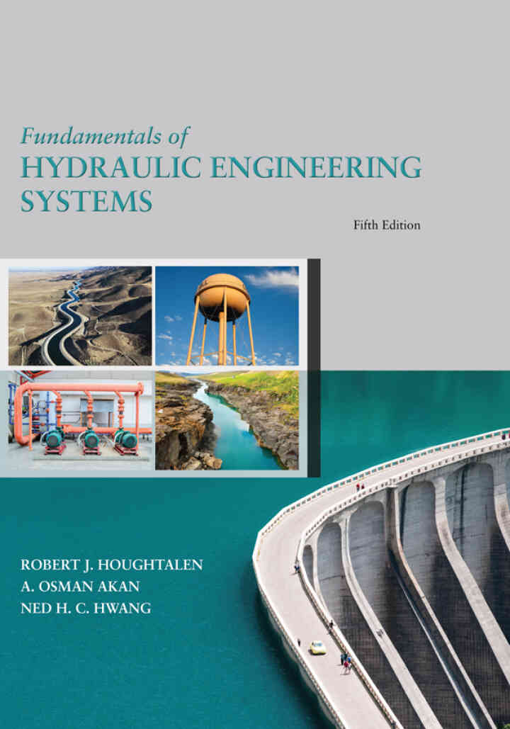 Fundamentals of Hydraulic Engineering Systems, 5th Edition ebook