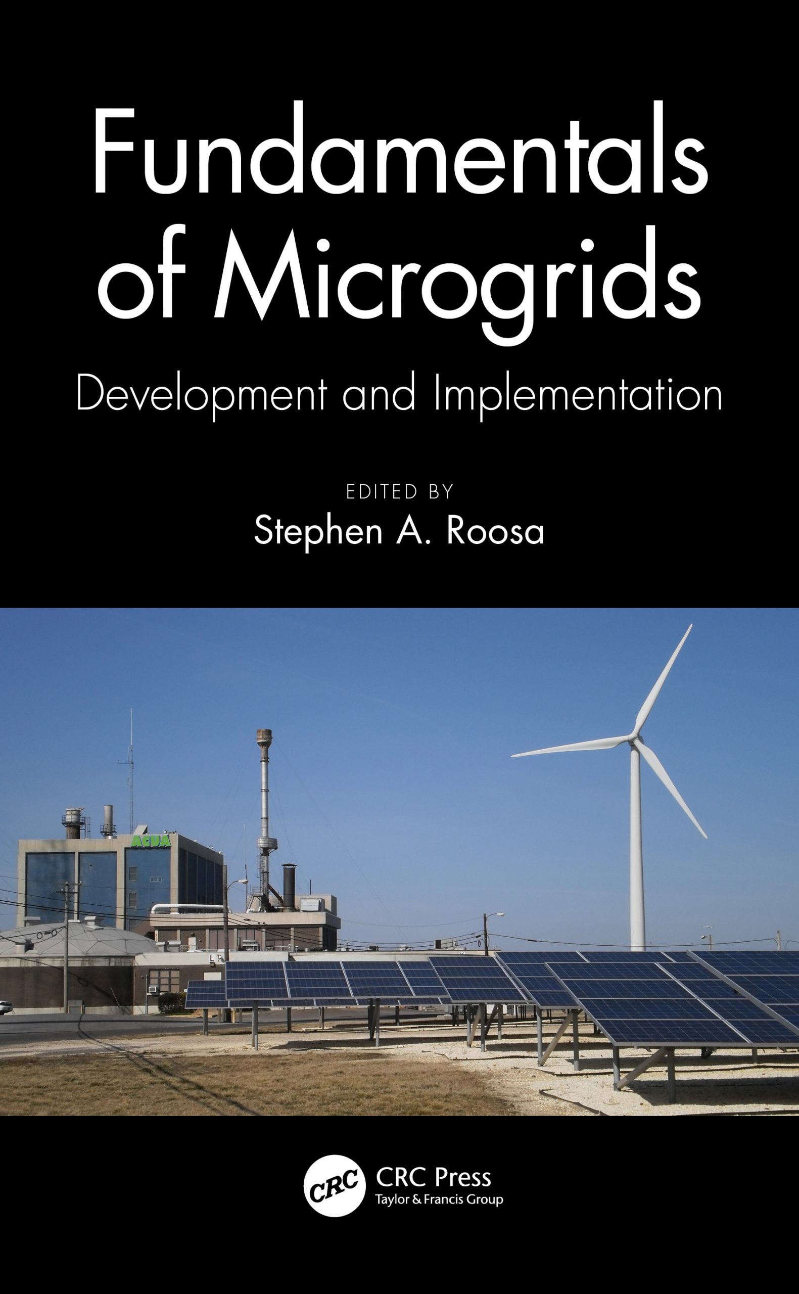 Fundamentals of Microgrids: Development and Implementation ebook