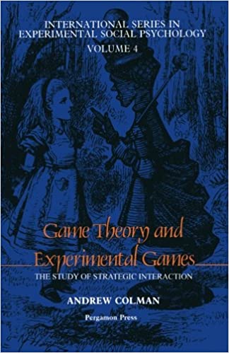 Game Theory and Experimental Games: The Study of Strategic Interaction ebook
