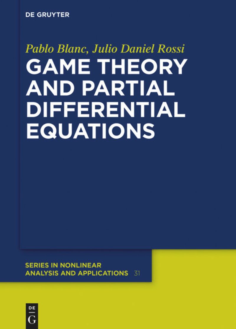 Game Theory and Partial Differential Equations ebook