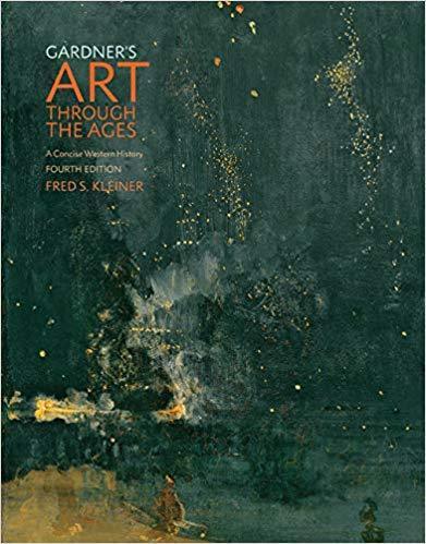 Gardner's Art through the Ages: A Concise Western History 4th Edition by Fred S. Kleiner ebook