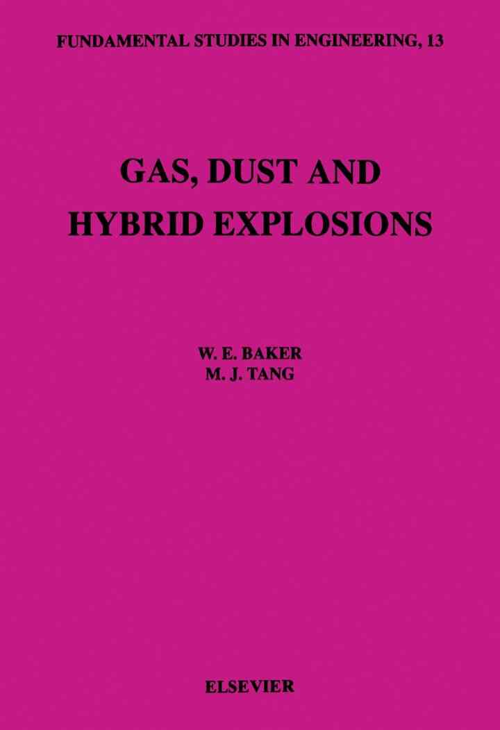 Gas, Dust and Hybrid Explosions ebook