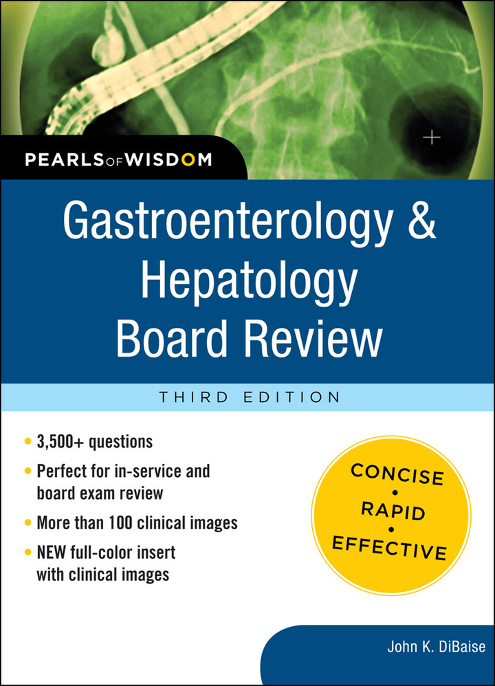 Gastroenterology and Hepatology Board Review: Pearls of Wisdom, Third Edition ebook