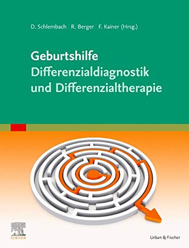 Geburtshilfe Differenzialdiagnose, -therapie ebook