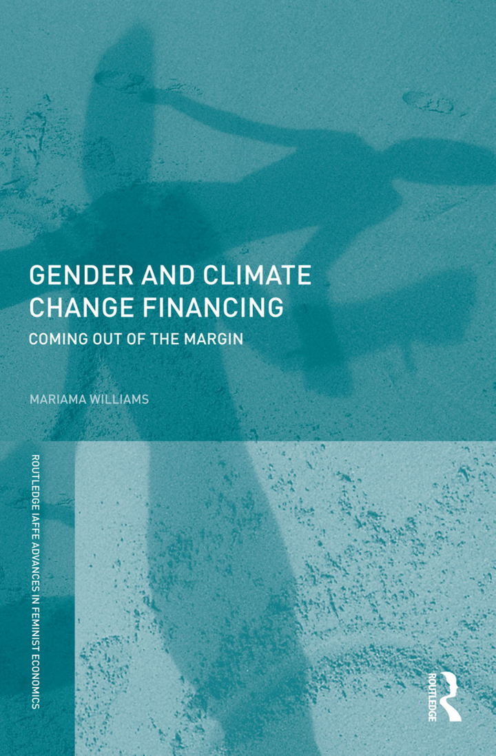 Gender and Climate Change Financing: Coming out of the margin ebook