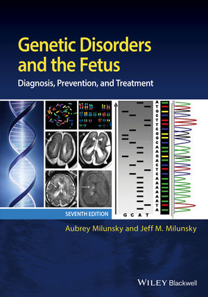 Genetic Disorders and the Fetus: Diagnosis, Prevention, and Treatment ebook
