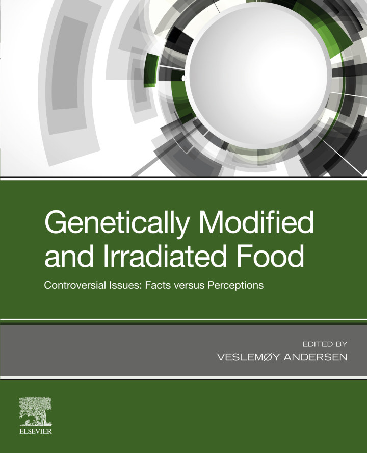Genetically Modified and Irradiated Food: Controversial Issues: Facts versus Perceptions ebook