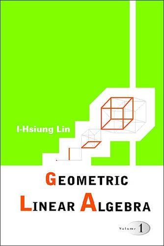 Geometric Linear Algebra ebook