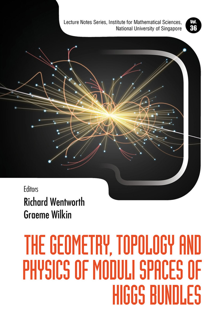 Geometry, Topology And Physics Of Moduli Spaces Of Higgs Bundles, The ebook