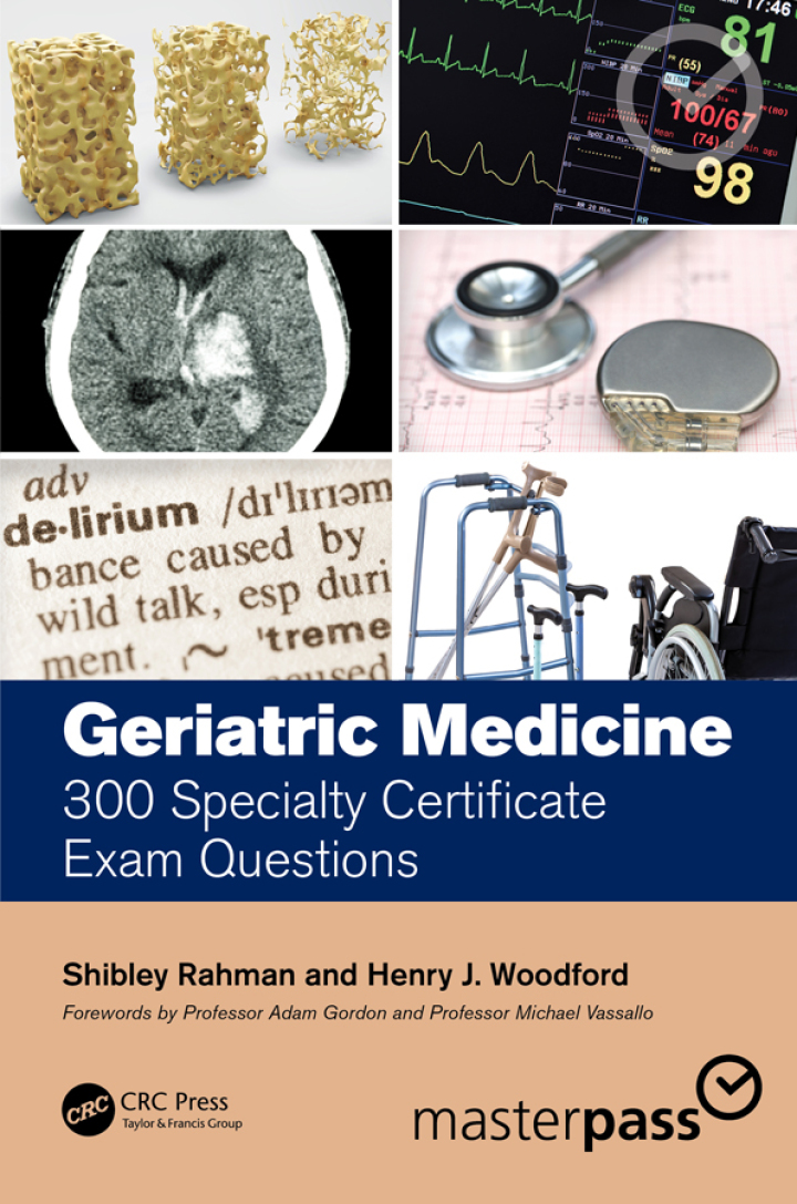 Geriatric Medicine: 300 Specialty Certificate Exam Questions ebook