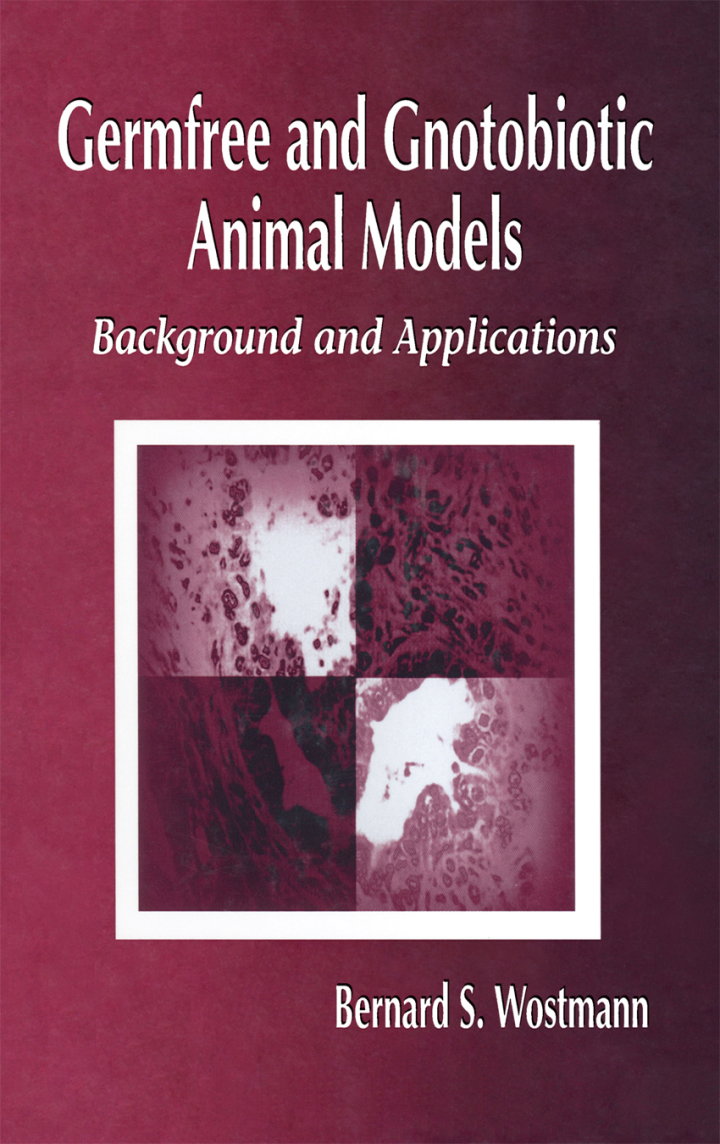 Germfree and Gnotobiotic Animal Models 1st Edition: Background and Applications ebook