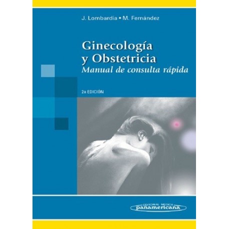 Ginecolog�a y obstetricia: Manual de consulta r�pida ebook