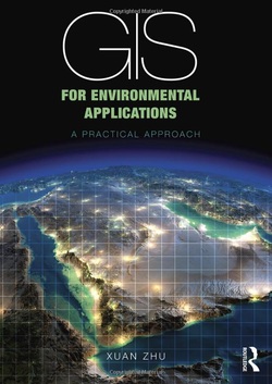 GIS for Environmental Applications: A practical approach ebook
