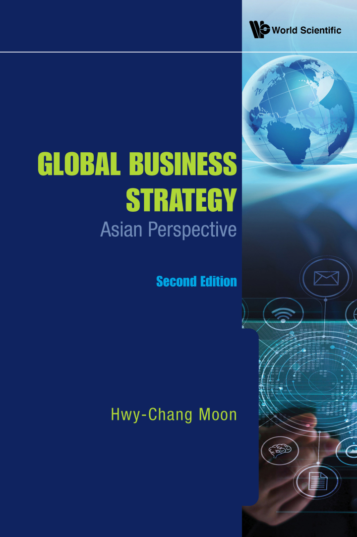 Global Business Strategy: Asian Perspective (Second Edition) 2nd Edition Asian Perspective ebook