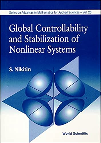 Global Controllability And Stabilization Of Nonlinear Systems ebook